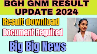 BGH GNM RESULT UPDATE 2024 Document verification  nursing rani vlog [upl. by Notsgnal]