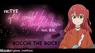 quotIf I Could Be A Constellationquot 星座になれたら English Cover  Bocchi the Rock feat 愛梨。 [upl. by Lorac]