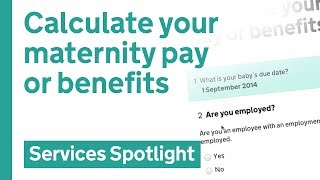 Calculate your maternity pay or benefits on GOVUK [upl. by Ainwat]