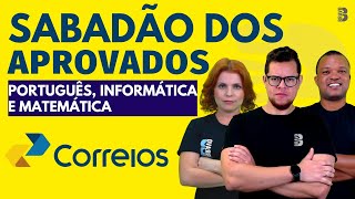 SABADÃO DOS APROVADOS  PORTUGUÊS  INFORMÁTICA  MATEMÁTICA  CONCURSO DOS CORREIOS 2024 [upl. by Attiuqram]