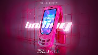 VIBE CHEMISTRY  BALLING SØLAR EDIT Free DL [upl. by Leroi997]