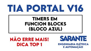 Não erre mais ao usar timers TON TOF TP TONR em function blocks  Tia Portal V16  CLP S7 1200 [upl. by Olmstead902]