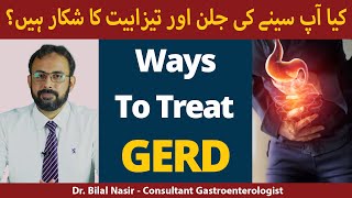 GERD Ka Ilaj  Seenay Ki Jalan  How to Treat Heartburn  Treatment of GERD in UrduHindi [upl. by Ano]