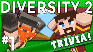 Minecraft  Diversity 2  Les Quizerables Trivia [upl. by Ecilahc975]