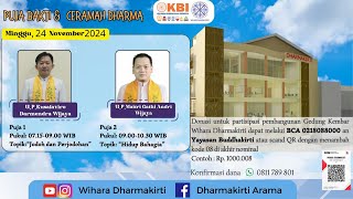 LIVE Puja Bakti amp Ceramah Dhamma 24 November 2024 [upl. by Ecyarg]