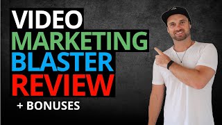 Video Marketing Blaster Review 👉 Youtube Marketing Software [upl. by Countess]