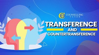 Transference and countertransference in Counselling  FREE PDF Handout [upl. by Betsy]