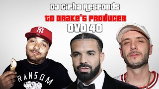 Exclusive Dj Cipha Talks About OVO 40 Threat [upl. by Atilrac414]