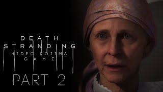 02【DEATH STRANDING】Presidents Corpse【デス・ストランディング】 [upl. by Marcos]