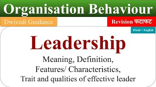 What is Leadership Leadership qualities leadership in organisational behaviour leadership skills [upl. by Ralli]