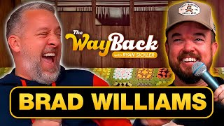 The Wayback 21  Brad Williams [upl. by Nivrem]