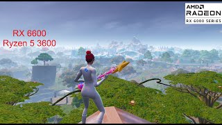 RX 6600  Ryzen 5 3600  Fortnite Chapter 4  Performance Mode [upl. by Paley61]