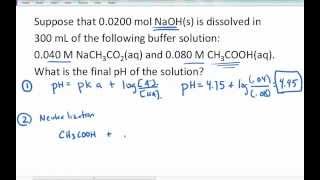 Calculate pH of buffer after adding strong base [upl. by Enitsirhc]