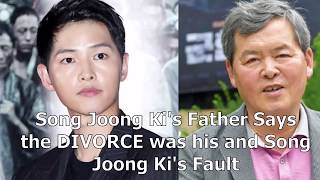 Song JoongKi’s Father Says The Divorce Was His And Son’s Fault  SongSong divorce blaming himself [upl. by Longo425]