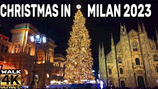 MILAN CHRISTMAS MARKETS 2023  CHRISTMAS IN ITALY  WALKING TOUR 4K60FPS [upl. by Geraldina]