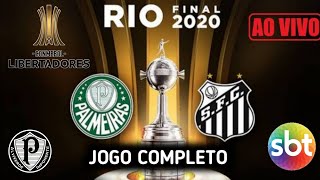 PALMEIRAS X SANTOS  VERDÃƒO CAMPEÃƒO DA CONMEBOL LIBERTADORES 2020  JOGO COMPLETO [upl. by Gombosi382]