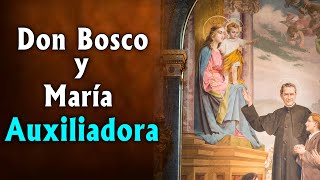 Don Bosco y María Auxiliadora Milagrosa curación de San Juan Bosco [upl. by Natty]