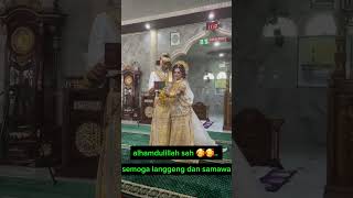 Akhir menjadi pasangan yang sah 🥰shortvideo wedding fyp [upl. by Files]