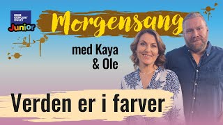 Verden er i farver  Morgensang [upl. by Harlow]