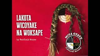 Lakota Wicoyake na Woksape Lakota stories and wisdom by Lakota medicine man Warfield Moose Jr [upl. by Nahtnhoj]