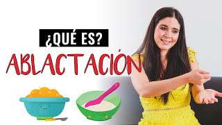 ¿Qué es la ablactación  Nutrióloga Ana Gabriela Ugalde [upl. by Roehm345]