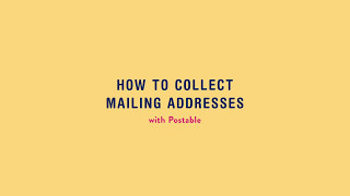 How To Collect Mailing Addresses with Postable [upl. by Tan511]