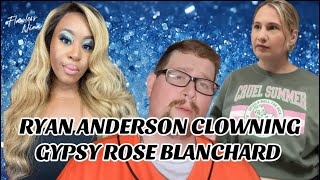 RYAN ANDERSON CLOWNING GYPSY ROSE BLANCHARD gypsyroseblanchardcase paninipressed [upl. by Enohsal725]