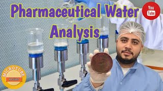 Microbiological Analysis of pharmaceutical water [upl. by Ahsieka]