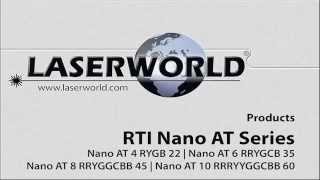 Nano AT 4  Nano AT 6  Nano AT 8  Nano AT 10  RTI Display Lasersystems  Laserworld [upl. by Aivatnwahs]