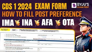 CDS 1 2024 Notification  How to Fill Preferences  IMA INA AFA OTA  CDS 2024 Exam form Filling [upl. by Thorn]