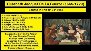 Elisabeth Jacquet De La Guerre 16651729  Sonata in Trio Nº 3 1695 [upl. by Neelhtac]