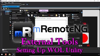 mRemoteNG Advanced External Tools  Setting Up WOL Utility [upl. by Priestley]