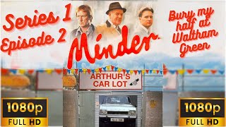 Minder TV Series 1 Episode 2 Bury My Half at Waltham Green1979 [upl. by Oravla]