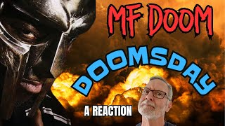 MF DOOM  Doomsday  A Reaction [upl. by Pedroza560]