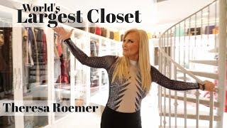 Worlds Largest Closet Full Tour with Theresa Roemer [upl. by Notrub]