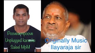 Poove Semppove Unplugged Karaoke With Lyrics Originally Music Ilayaraja [upl. by Raamaj888]