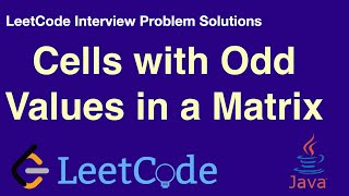 LeetCode in Java  Cells with Odd Values in a Matrix [upl. by Kassia437]