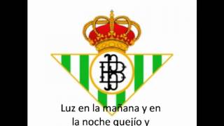 Himno del Betis con letra [upl. by Madelaine]