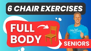 6 Seated Full Body Exercises For Seniors  Strengthen Your Core and Increase Your Mobility [upl. by Esmerelda269]