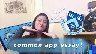 READING THE COMMON APP ESSAY THAT GOT ME INTO COLUMBIA UNIVERSITY [upl. by Cormack824]