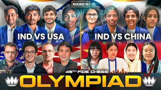 Chess Olympiad 2024 Round 10  India vs USA Open India vs China Women [upl. by Capone]