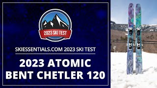 2023 Atomic Bent Chetler 120  SkiEssentialscom Ski Test [upl. by Bohs250]