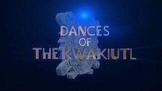 Dances of the Kwakiutl [upl. by Polad368]