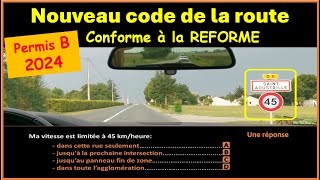 TEST Nouveau examen code de la route 2024 conforme à la nouvelle réforme GRATUIT n°59 [upl. by Kironde]