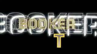 Booker T Theme Song YTP [upl. by Bunting486]