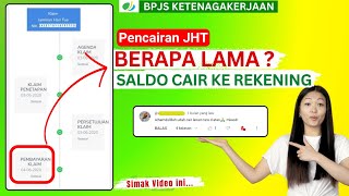 Berapa Lama Proses Pencairan JHT BPJS Ketenagakerjaan [upl. by Neladgam]