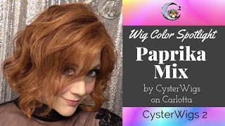 CysterWigs Color Spotlight Paprika Mix by CysterWigs on Carlotta [upl. by Jacobina]