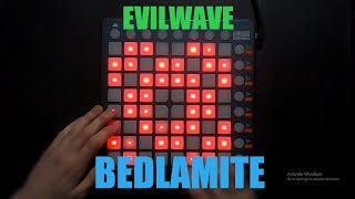 Evilwave  Bedlamite  Launchpad S Cover [upl. by Ailegnave580]