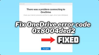 FIXED OneDrive error code 0x8004ded2  2024 [upl. by Enaz]