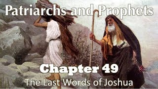 Patriarchs and Prophets  Chapter 49 [upl. by Eimas]